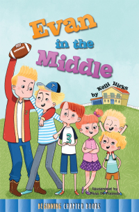 Cover image: Evan in the Middle 9781634304733