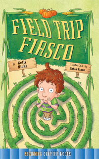 Cover image: Field Trip Fiasco 9781634304719