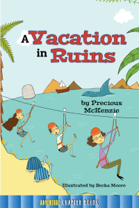 Cover image: A Vacation in Ruins 9781634304931