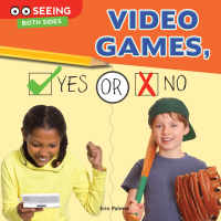 Cover image: Video Games, Yes or No 9781634304498