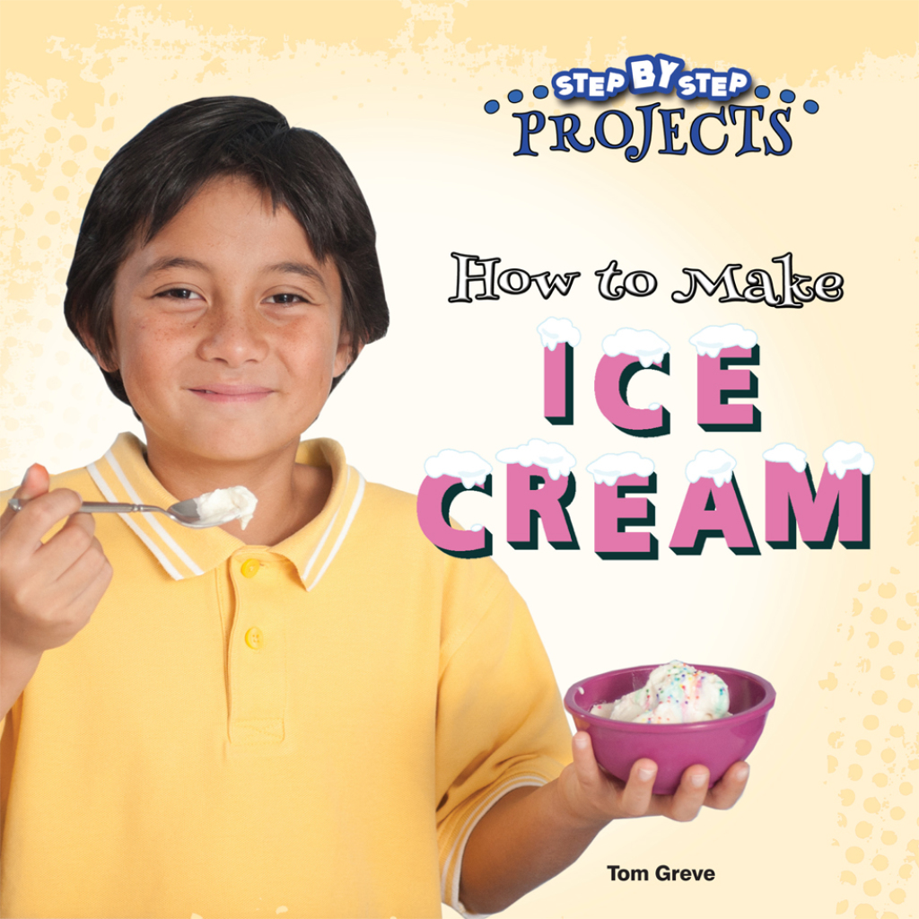 How to Make Ice Cream