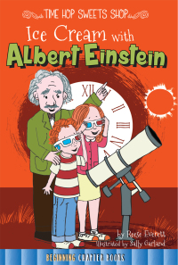 Cover image: Ice Cream with Albert Einstein 9781681914183