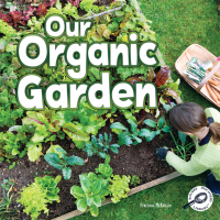 Omslagafbeelding: Our Organic Garden 9781617419690