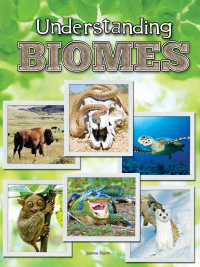 Cover image: Understanding Biomes 9781617419850