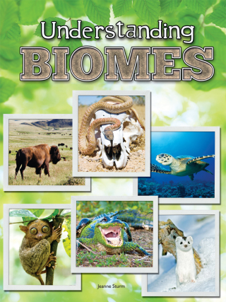 Cover image: Understanding Biomes 9781617419850