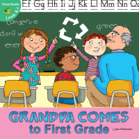 Cover image: Grandpa Comes to First Grade 9781612360041