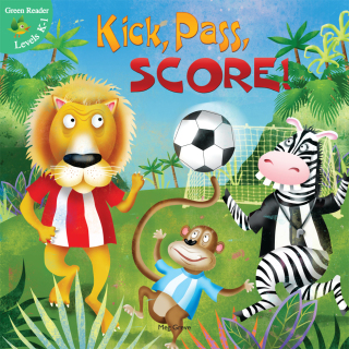 Imagen de portada: Kick, Pass, Score! 9781612360089