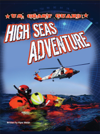 Cover image: U.S. Coast Guard 9781621698197