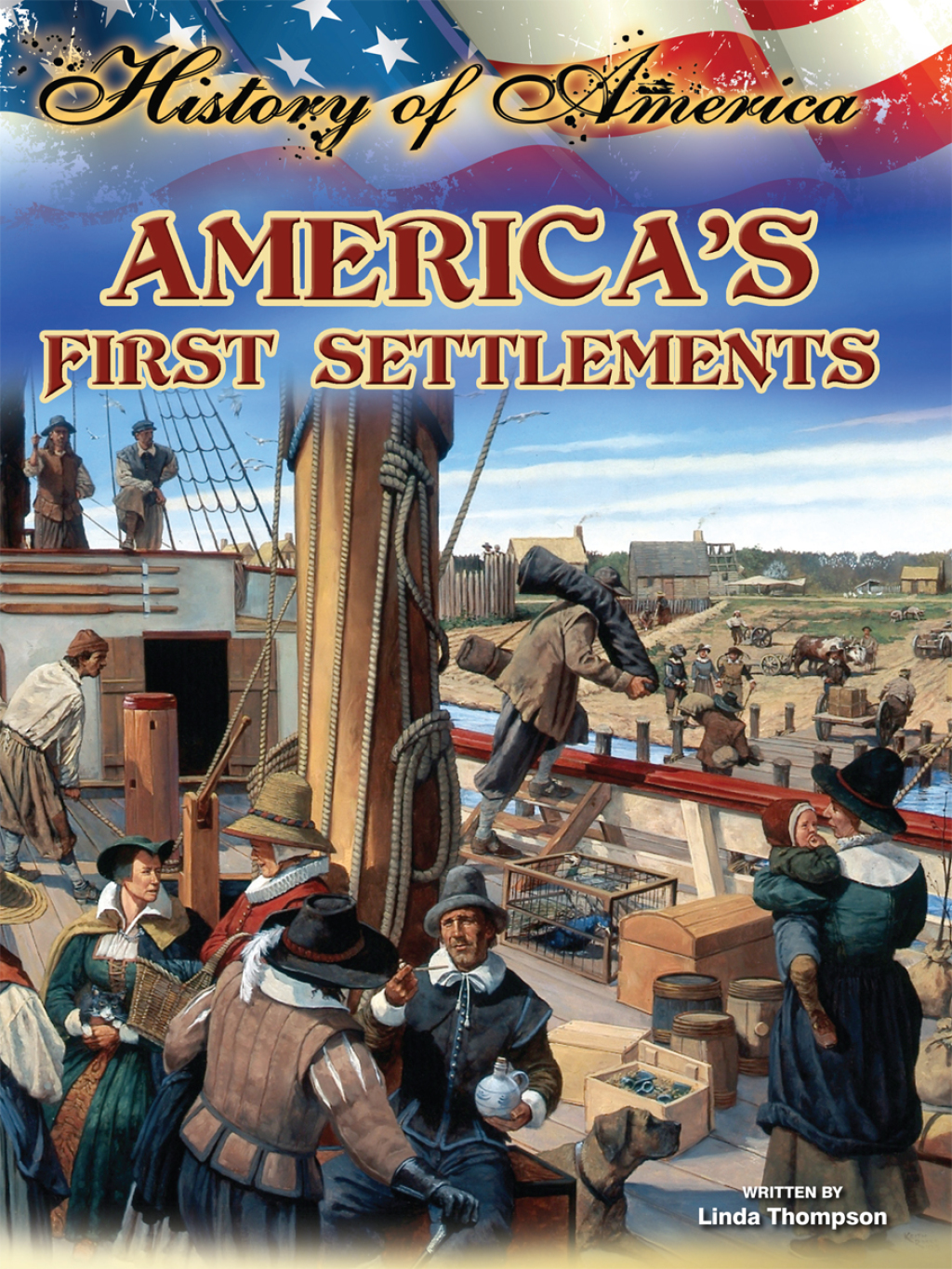 America’s First Settlements