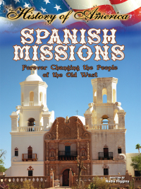 Imagen de portada: Spanish Missions 9781621697282