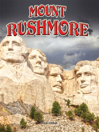 表紙画像: Mount Rushmore 9781627178631