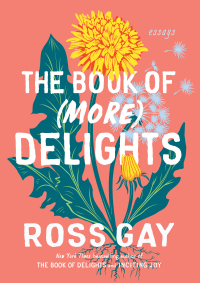 Cover image: The Book of (More) Delights 9781643753096