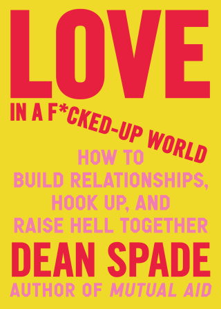 Cover image: Love in a F*cked-Up World 9781643756462