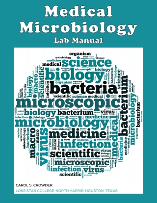 Cover image: Medical Microbiology Lab Manual 1st edition 9781643864334