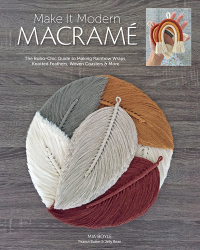 Cover image: Make it Modern Macramé 9781644030431