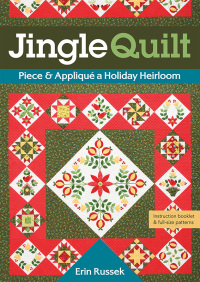 Cover image: Jingle Quilt 9781644030493
