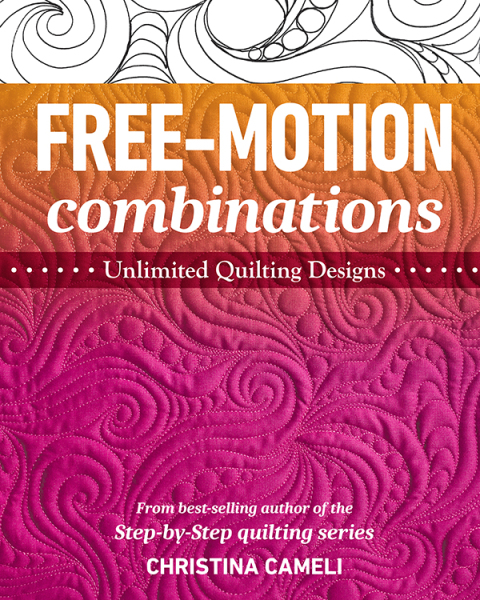 Free-Motion Combinations: Unlimited Quilting Designs - FULL INSTANT DOWNLOAD | PDF DOCX EPUB