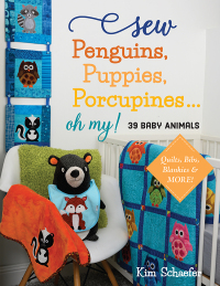 صورة الغلاف: Sew Penguins, Puppies, Porcupines... Oh My! 9781644031414