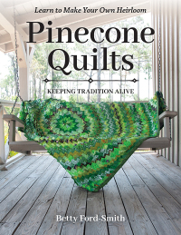Cover image: Pinecone Quilts 9781644032961