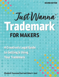 Imagen de portada: Just Wanna Trademark for Makers 9781644034309