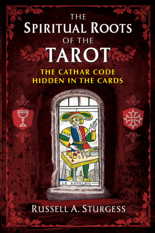 Cover image: The Spiritual Roots of the Tarot 9781644110560
