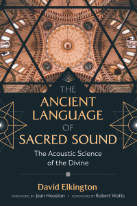 Cover image: The Ancient Language of Sacred Sound 2nd edition 9781644111659