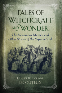 Cover image: Tales of Witchcraft and Wonder 9781644111703