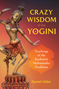 Cover image: Crazy Wisdom of the Yogini 9781644112083