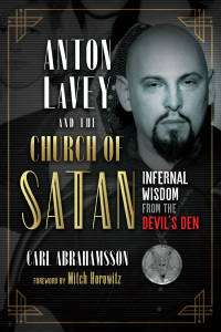 Cover image: Anton LaVey and the Church of Satan 9781644112410