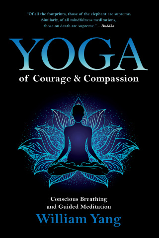 Cover image: Yoga of Courage and Compassion 9781644112861