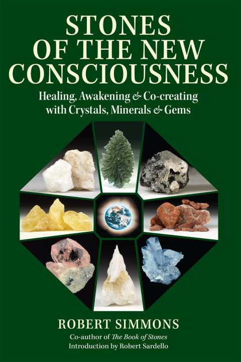 Stones of the New Consciousness: Healing, Awakening, and Co-creating with Crystals, Minerals, and Gems, 2nd Edition - FULL INSTANT DOWNLOAD | PDF DOCX EPUB