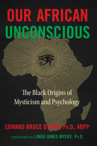 Cover image: Our African Unconscious 3rd edition 9781644113967