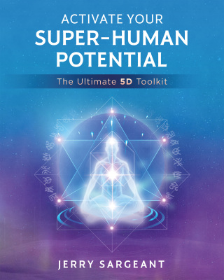 Cover image: Activate Your Super-Human Potential 9781644115299