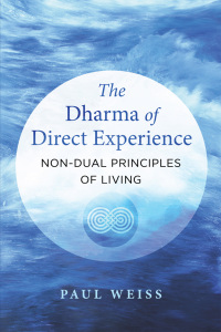 Cover image: The Dharma of Direct Experience 9781644115336