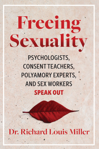 Cover image: Freeing Sexuality 9781644115411