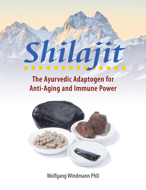Shilajit: The Ayurvedic Adaptogen for Anti-aging and Immune Power - FULL INSTANT DOWNLOAD | PDF DOCX EPUB