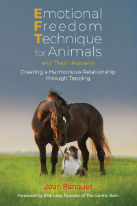 Cover image: Emotional Freedom Technique for Animals and Their Humans 9781644118078