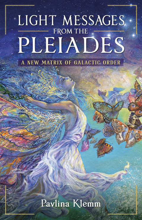 Light Messages from the Pleiades: A New Matrix of Galactic Order - FULL INSTANT DOWNLOAD | PDF DOCX EPUB