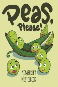 Imagen de portada: Peas, Please! 9781644160947