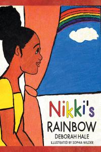 表紙画像: Nikki's Rainbow 9781644163184