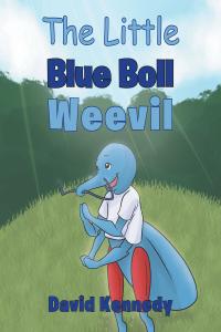 Imagen de portada: The Little Blue Boll Weevil 9781644169704