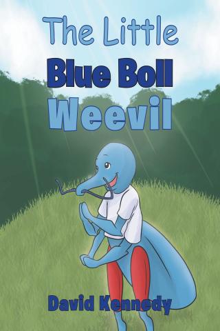 Cover image: The Little Blue Boll Weevil 9781644169704