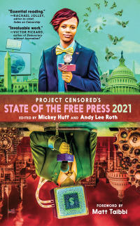 Cover image: Project Censored's State of the Free Press 2021 9781644210260