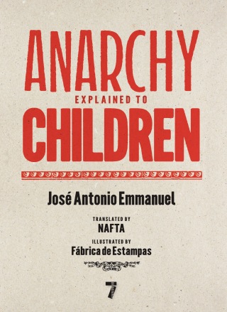Cover image: Anarchy Explained to Children 9781644214497
