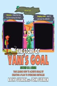 صورة الغلاف: The Story of Yani's Goal 9781644242193
