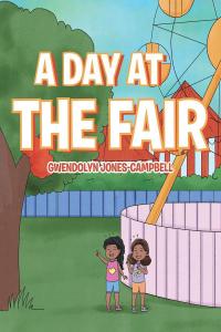 Cover image: A Day at the Fair 9781644242261