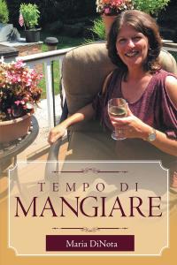 Cover image: Tempo Di Mangiare 9781644249222