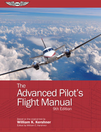 Imagen de portada: The Advanced Pilot's Flight Manual 9th edition 9781644250105