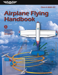 Imagen de portada: Airplane Flying Handbook (2024) 9781644250686