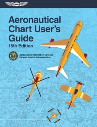 Cover image: Aeronautical Chart User's Guide 15th edition 9781644252789